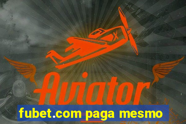 fubet.com paga mesmo